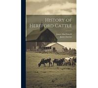 History of Hereford Cattle