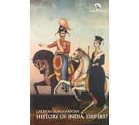 History Of India 1707 - 1857