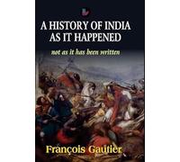 History of India as it Happened