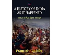 History of India as it Happened