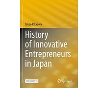 History of Innovative Entrepreneurs in Japan