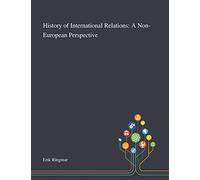 History of International Relations: A Non-European Perspective