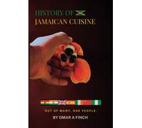 History of Jamaican Cuisine