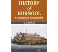 History of Kurnool : A Challenge to A.P. Historians