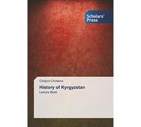 History of Kyrgyzstan: Lecture Book