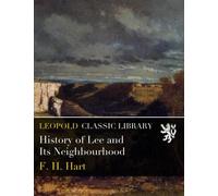 History of Lee and Its Neighbourhood