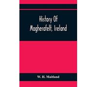 History Of Magherafelt, Ireland
