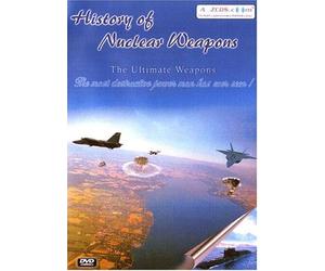 History of Nuclear Weapons - The Ultimate Weapons (2-DVD Set) [2007]