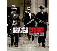 History of Organized Crime
