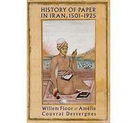 History of Paper in Iran, 1501-1925