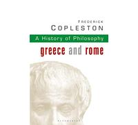 History of Philosophy Volume 1: Greece and Rome: Vol 1