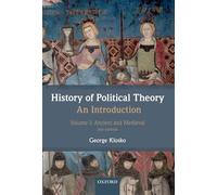 History of Political Theory: An Introduction: Volume I: Ancient And Medieval