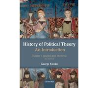 History of Political Theory: An Introduction : Volume I: Ancient and Medieval