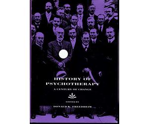 History of Psychotherapy: A Century of Change
