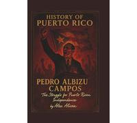 History of Puerto Rico: Pedro Albizu Campos: 5