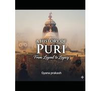 History of Puri: From Legend to Legacy