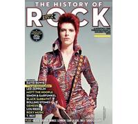 History of Rock 1972: David Bowie, The Rolling Stones, Led Zeppelin, T. Rex, and the Flamboyant Sound of 1972