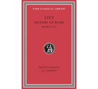 History of Rome, Volume VI : Books 23-25