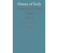 History of Sicily: From the Earliest Times