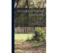 History of South Carolina; Volume 2