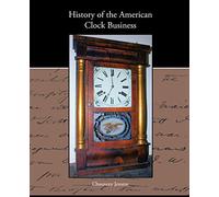 History of the American Clock Business