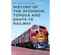 History of the Atchison, Topeka and Santa Fe Railway