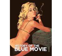 History of the Blue Movie