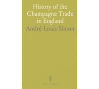 History of the Champagne Trade in England