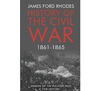 History of the Civil War, 1861-1865