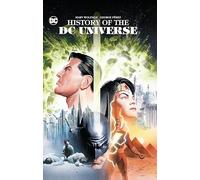 History of the DC Universe – DC Comics