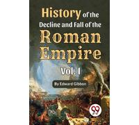 History of the Decline and Fall of the Roman Empire