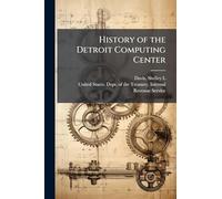History of the Detroit Computing Center
