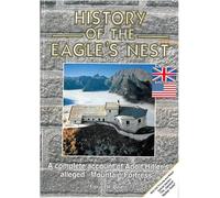 History of the Eagle s Nest