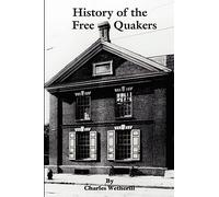 History of the Free Quakers