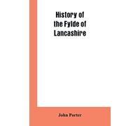 History of the Fylde of Lancashire