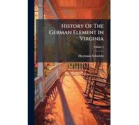 History Of The German Element In Virginia