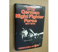 History of the German Night Fighter Force, 1917-45