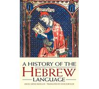 History of the Hebrew Language