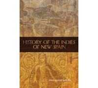 History of the Indies of New Spain: Volume 210 (The Civilization of the American Indian Series)