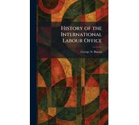 History of the International Labour Office