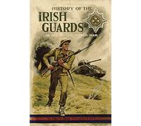 History of the Irish Guards in the Second World War