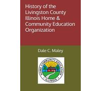 History of the Livingston County Illinois Home & Community Education Organization
