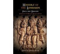 History of the Lombards (The Middle Ages Series)