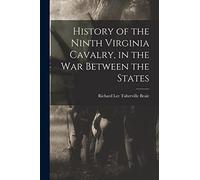 History of the Ninth Virginia Cavalry, in the War Between the States