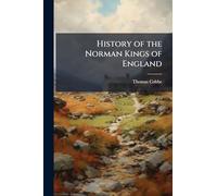 History of the Norman Kings of England