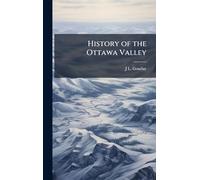 History of the Ottawa Valley