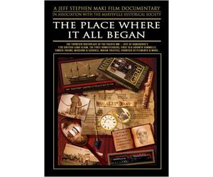 HISTORY OF THE PACIFIC NORTHWEST -- THE PLACE WHERE IT ALL BEGAN