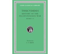History of the Peloponnesian War, Volume II: Books 3-4 (Loeb Classical Library 109)