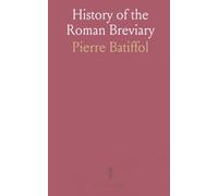 History of the Roman Breviary