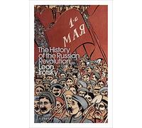 History of the Russian Revolution (Penguin Modern Classics)